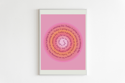 Amazing Day Print