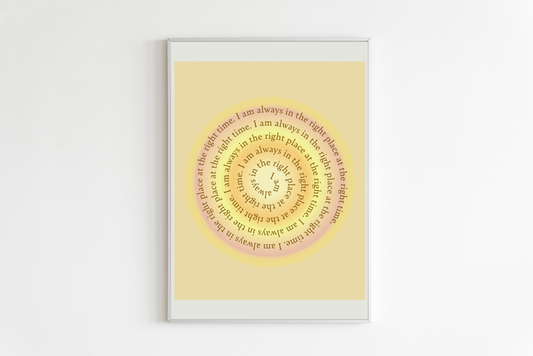 Right Place Right Time Print